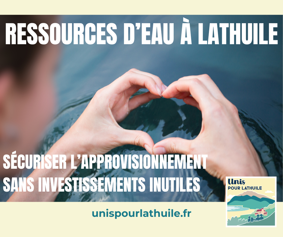 L’eau à Lathuile : sécuriser l’avenir, protéger les habitants, agir avec responsabilité